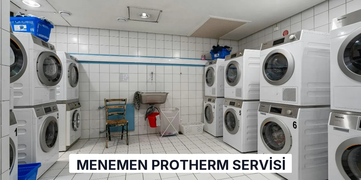 Menemen Protherm Servisi