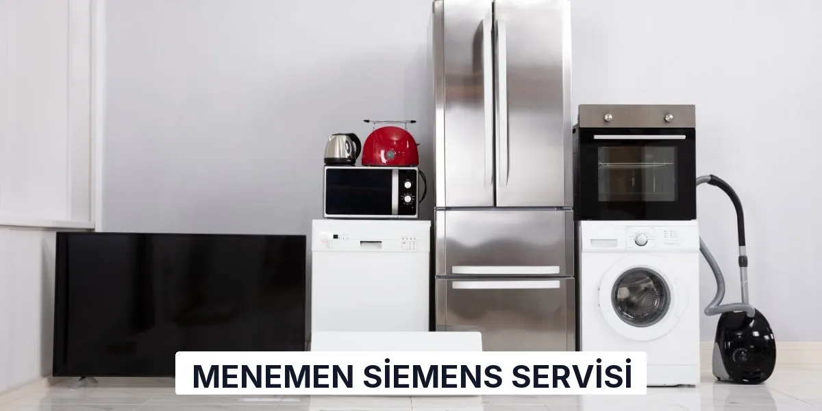 Menemen Siemens Servisi